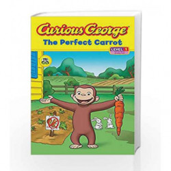 Curious George the Perfect Carrot (Curious George Early Reader: Level 1) by H. A. Rey Book-9780547242996