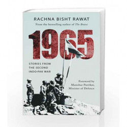 1965: Stories from the Second Indo-Pakistan War by Rachna Bisht Rawat Book-9780143425373