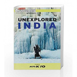 Outlook Traveller Getaways : UNEXPLORED INDIA by Outlook Traveller Book-9788189449520