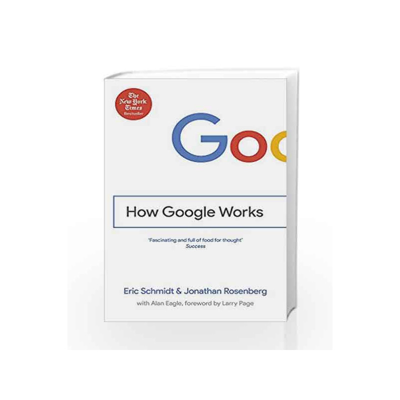 How Google Works by Schmidt, Eric & Rosenberg, Jonathan Book-9781444792492