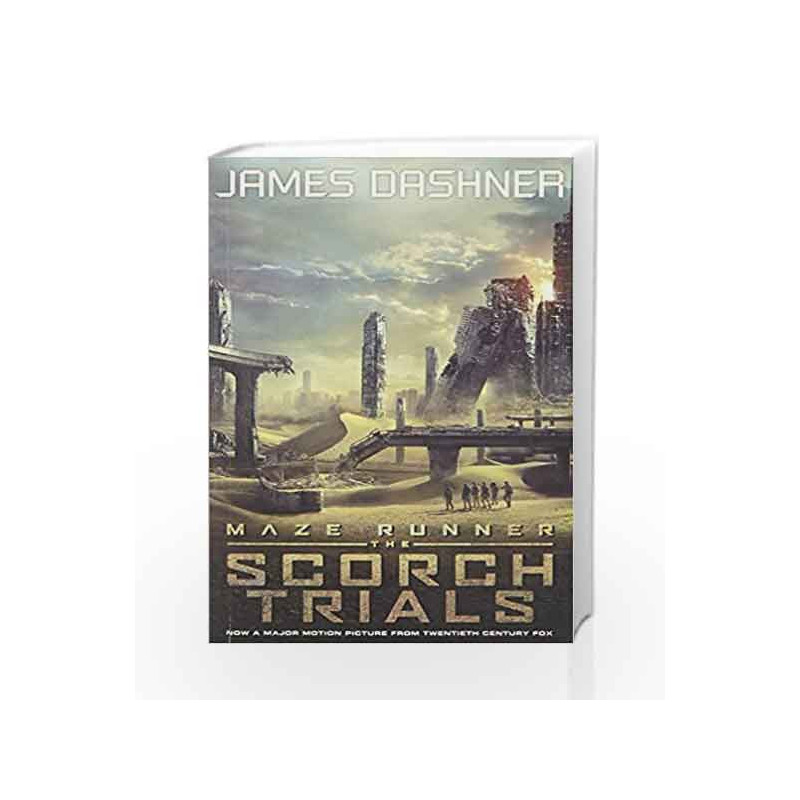 The Maze Runner #02 Scorch Trials Movie Tie-in by James Dashner Book-9789351039686
