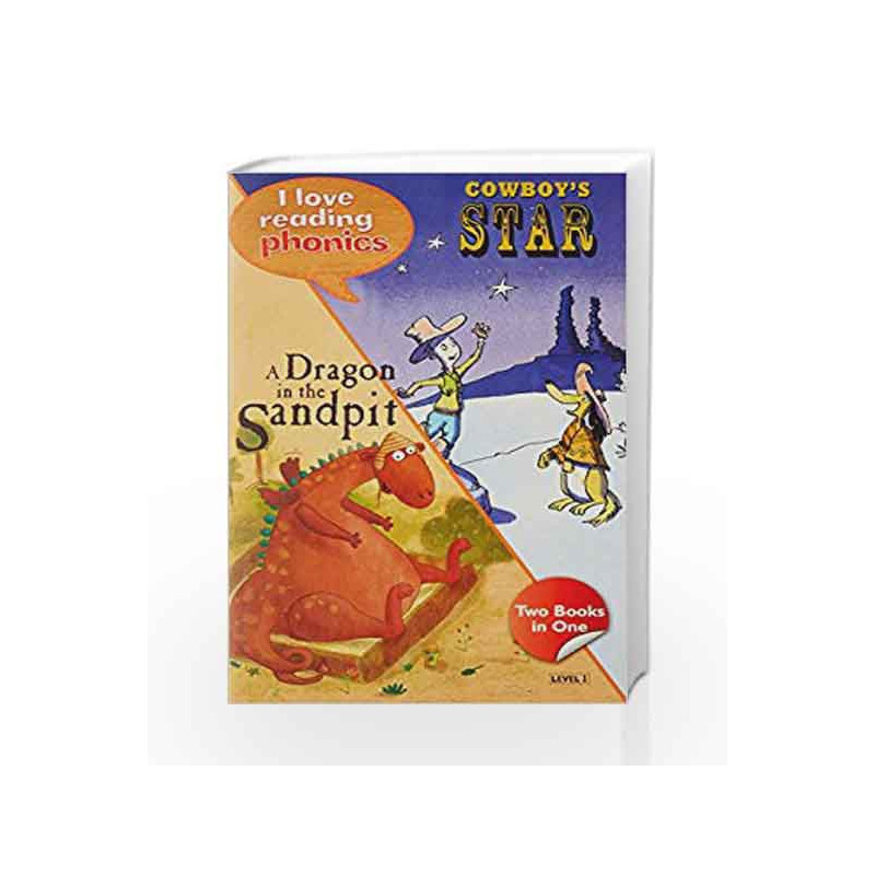 I Love Reading Phonics Level 1:Cowboys Star & A Dragon In The Sandpit by NA Book-9780753728987