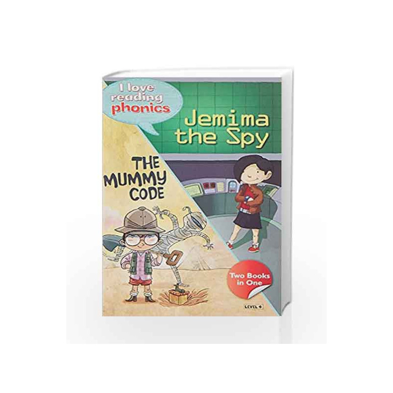 I Love Reading Phonics Level 4:Jemina The Spy & The Mummy Code by NA Book-9780753729106