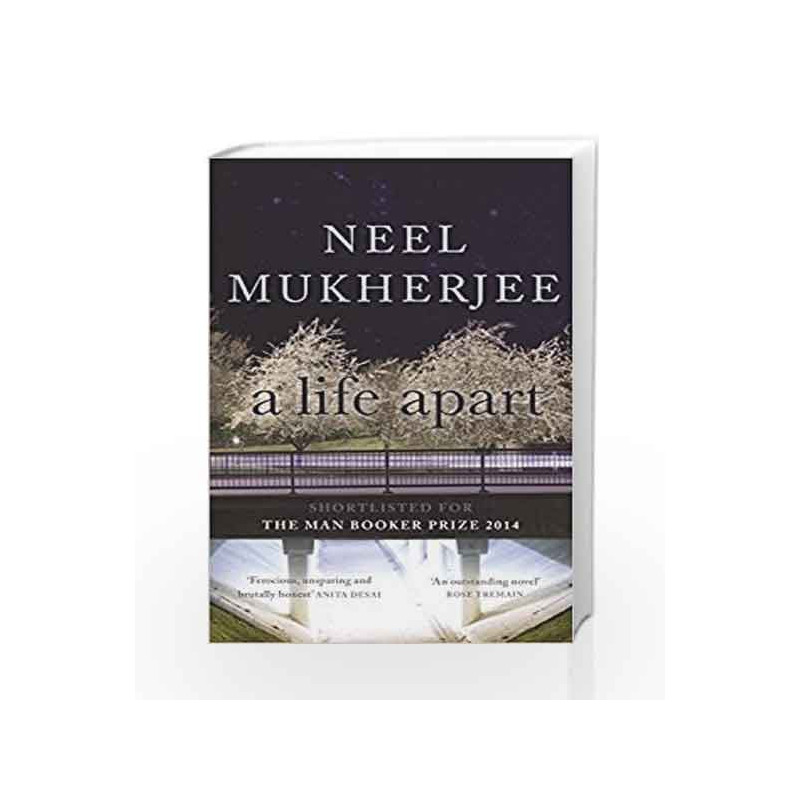 A Life Apart by Neel Mukherjee Book-9788184007121