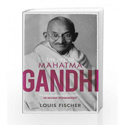 The Life Of Mahatma Gandhi by Louis Fischer Book-9781784700409