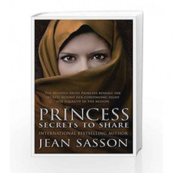 Princess: Secrets to Share by Jean Sasson Book-9780857523372