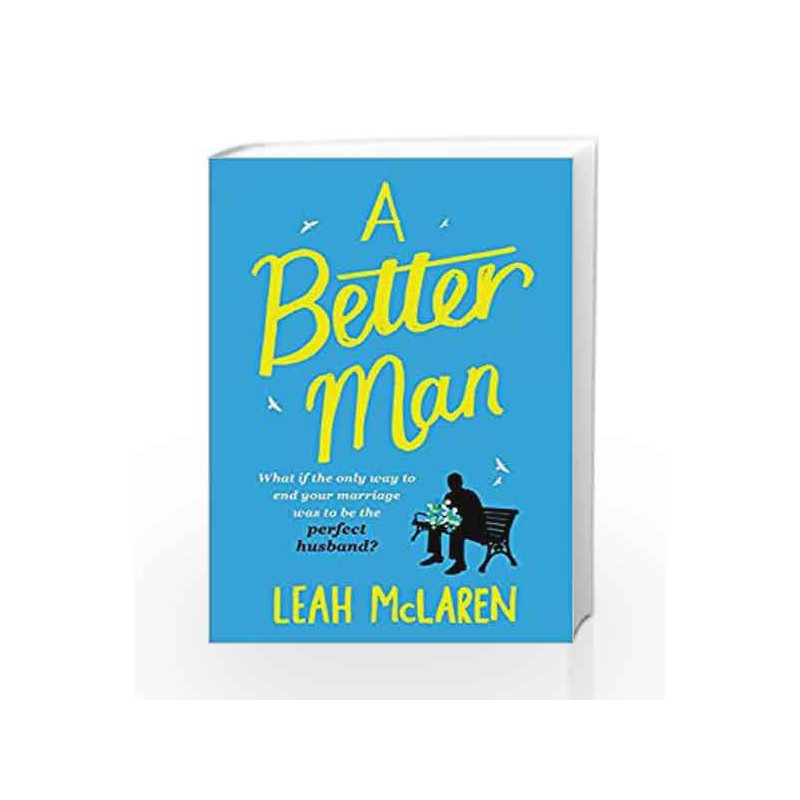 A Better Man by MCLAREN, LEAH Book-9781782396345