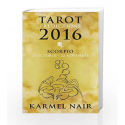 Tarot Predictions 2016: Scorpio by Karmel Nair Book-9789351776666