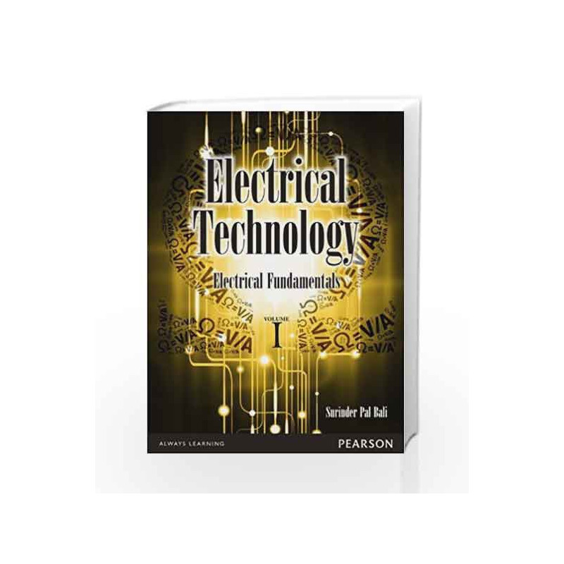 Electrical Technology, Vol1: Electrical Fundamentals, 1e by SP Bali Book-9788131785935