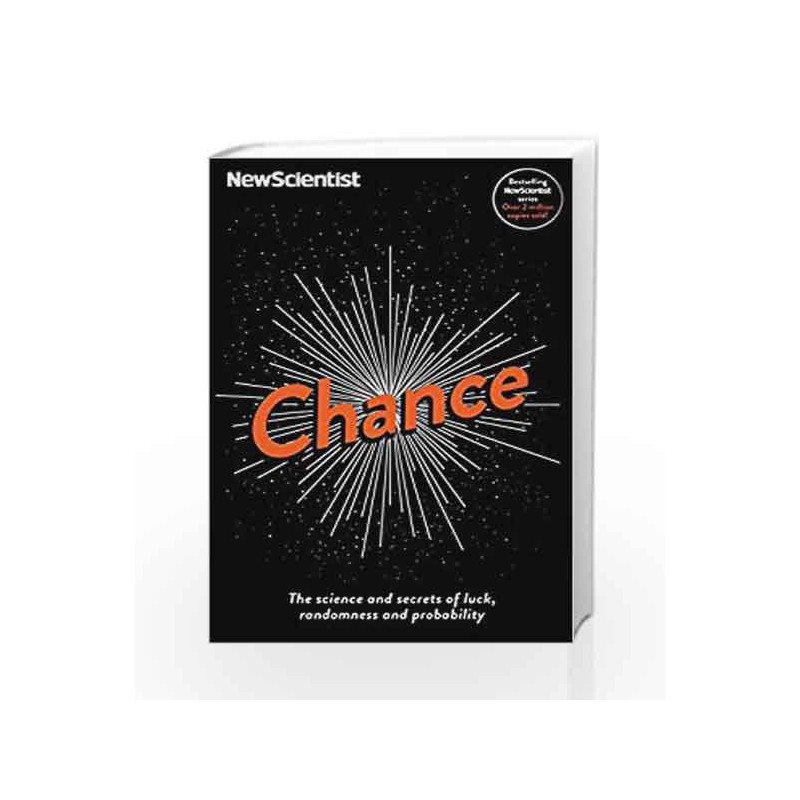 Chance: The Science and Secrets of Luck, Randomness and Probability (New Scientist) by jeremy webb Book-9781781255438