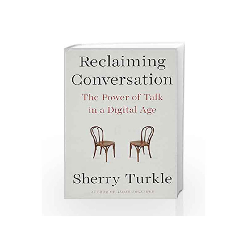Reclaiming Conversation by Turkle, Sherry Book-9781101980460