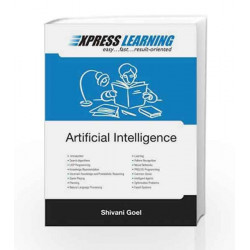 Express Learning - Artificial Intelligence, 1e by Shivani Goel Book-9788131787472