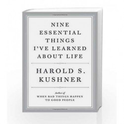 Nine Essential Things I've Learned About Life by Harold S. Kushner Book-9780385354097