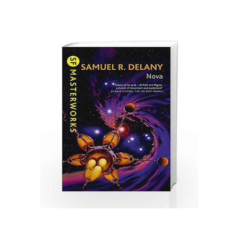 Nova (S.F. Masterworks) by Samuel R. Delany Book-9781473211919