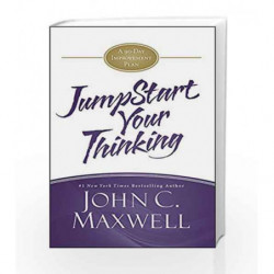 JumpStart Your Thinking: A 90-Day Improvement Plan by John C. Maxwell Book-9781455588343