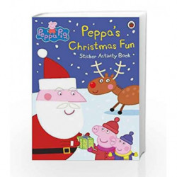 Peppa Pig: Peppa's Christmas Fun Sticker Activity Book by NA Book-9780241200414