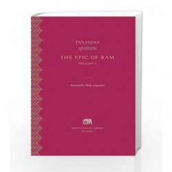 The Epic of Ram - Vol. 2 (Murty Classical Library of India) by Tulsidas Book-9780674495272