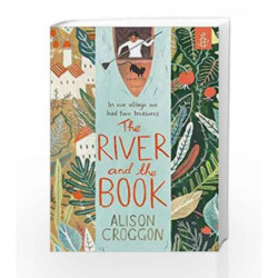 The River and the Book by Alison  Croggon Book-9781406356021
