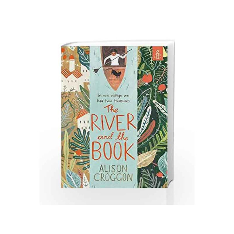 The River and the Book by Alison  Croggon Book-9781406356021