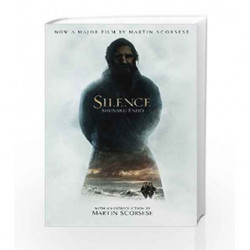 Silence: Film tie-in by Shusaku Endo Book-9781447299844