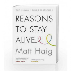 Reasons to Stay Alive by Matt Haig Book-9781782116820