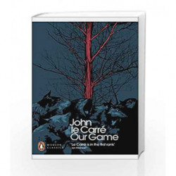 Our Game (Penguin Modern Classics) by John le CarrÃƒÆ’Ã†â€™Ãƒâ€šÃ‚Â© Book-9780241243619
