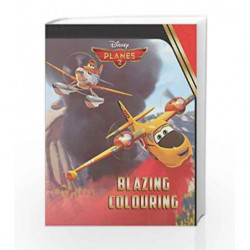 Disney Planes 2 Blazing Colouring by Disney Book-9781472358806