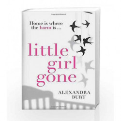 Little Girl Gone by Alexandra Burt Book-9780008133160