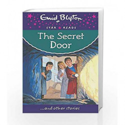 The Secret Door (Enid Blyton: Star Reads Series 8) by Enid Blyton Book-9780753729601
