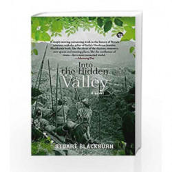 Into the Hidden Valley by Stuart Blackburn Book-9789385288906
