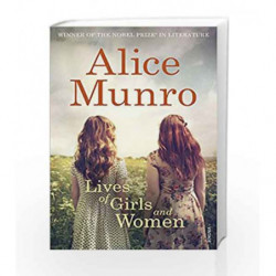 Lives of Girls and Women by Alice Munro Book-9781784700881