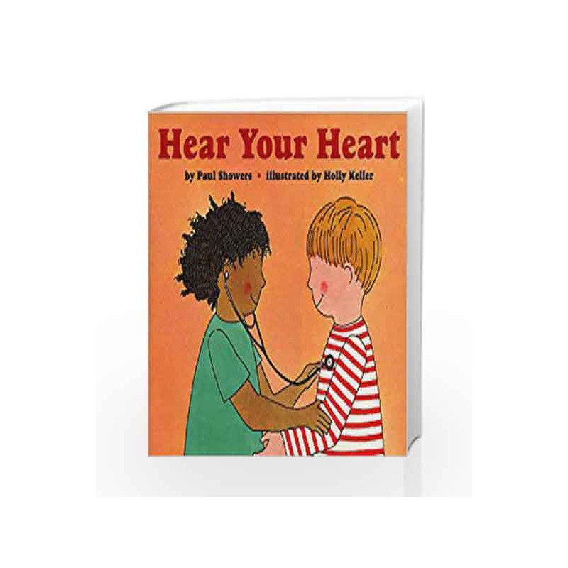 Hear Your Heart: Let's Read and Find out Science - 2 by Paul Showers Book-9780064451390