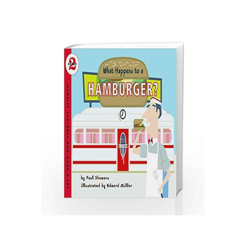 What Happens to a Hamburger?: Let's Read and Find out Science - 2 by Paul Showers Book-9780064451833