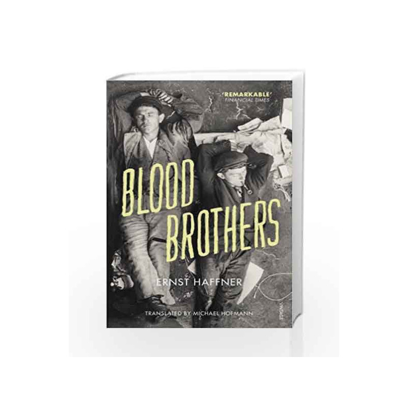 Blood Brothers by Ernst Haffner Book-9780099597377