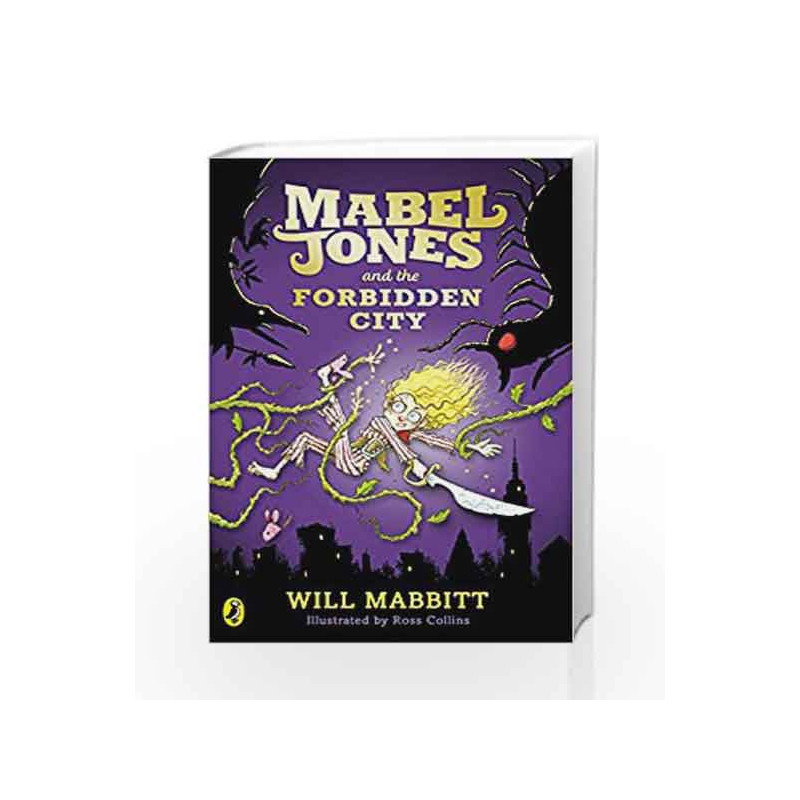 Mabel Jones and the Forbidden City by Will Mabbitt Book-9780141355320