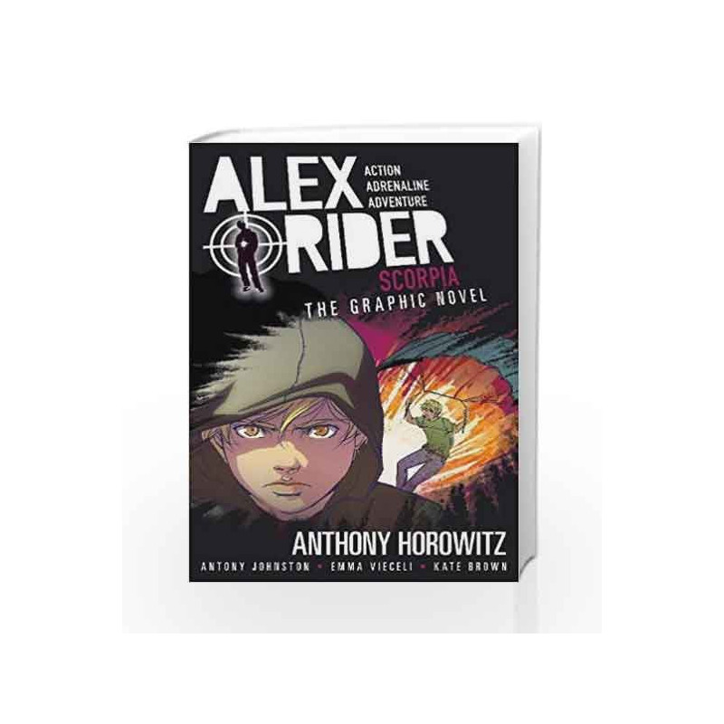 Scorpia Graphic Novel (Alex Rider) by Anthony Horowitz Book-9781406341881