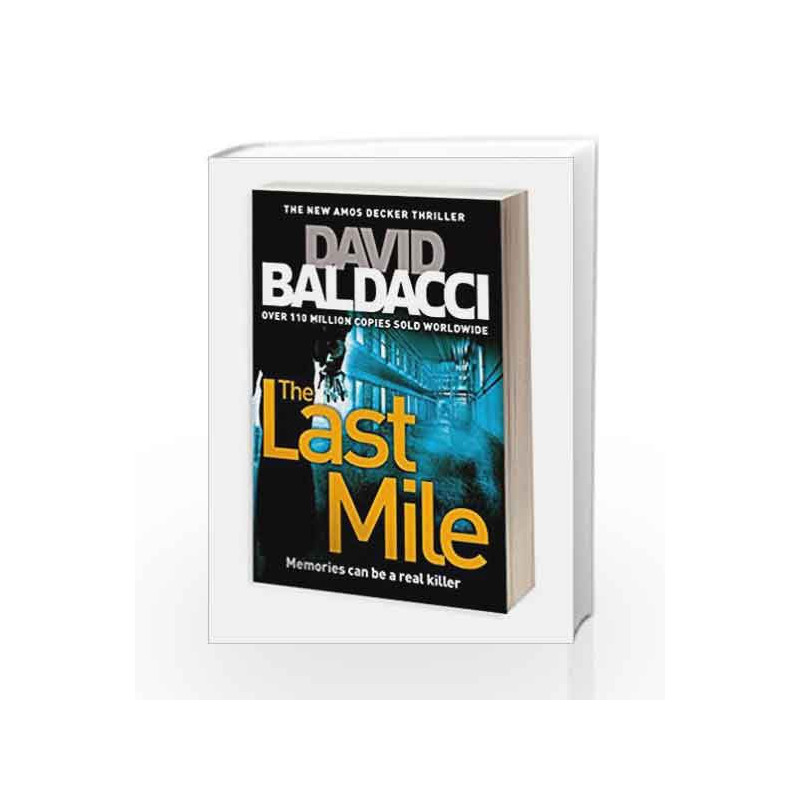 The Last Mile (Amos Decker series) by David Baldacci Book-9781447277835
