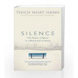 Silence by Thich Nhat Hanh Book-9781846044342