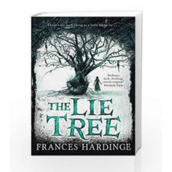 The Lie Tree (Old Edition) by Frances Hardinge Book-9781447264101