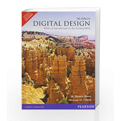 Digital Design: With an Introduction to Verilog HDL, 5e by Mano / Ciletti Book-9788131794746
