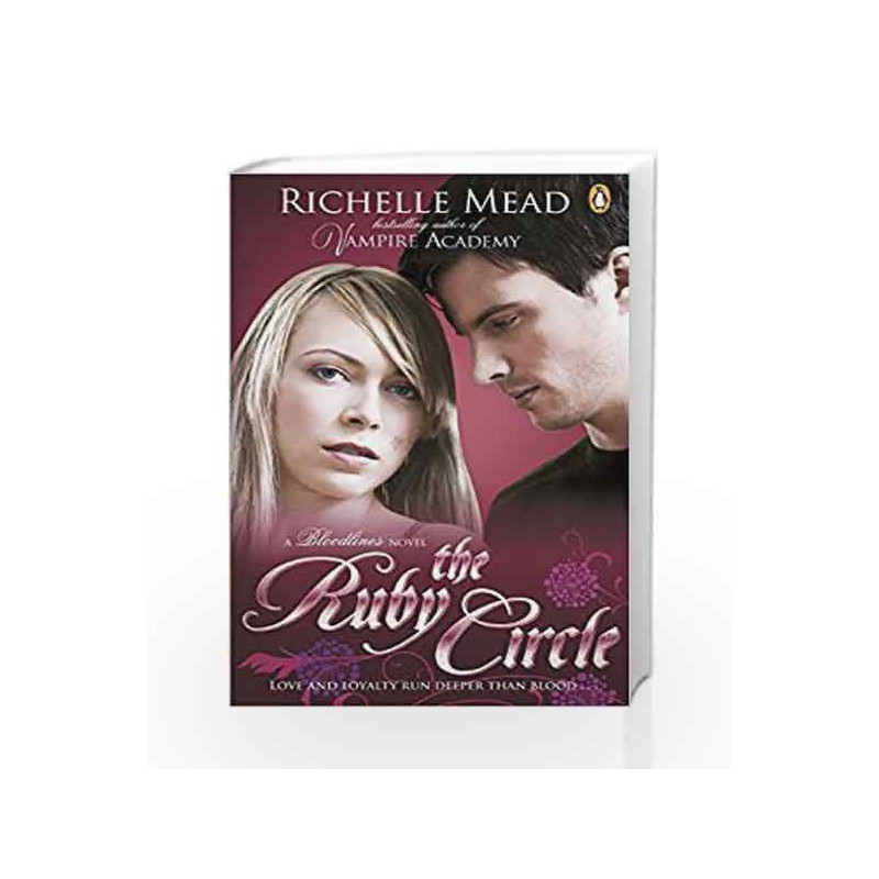 Bloodlines: The Ruby Circle by Richelle Mead Book-9780141361314