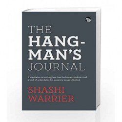 The Hangman                  s Journal by Shashi Warrier Book-9789385755804