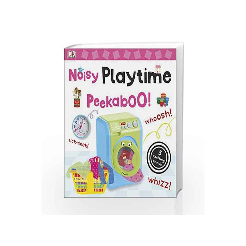 Noisy Playtime Peekaboo! (Noisy Peekaboo!) by DK Book-9780241237694
