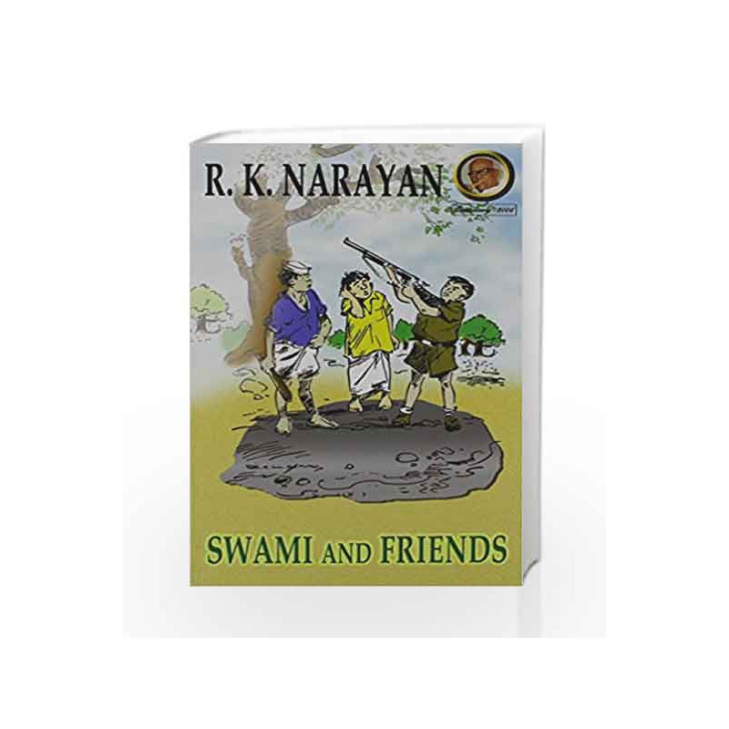 Swami and Friends by R. K. Narayan Book-9788185986005