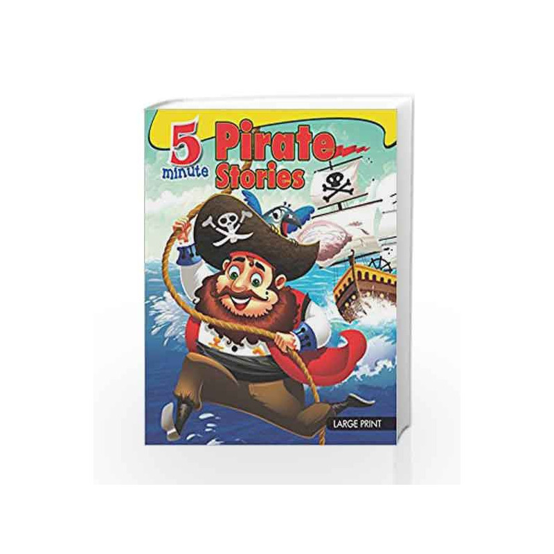 5 Minutes Pirate Stories by NA Book-9789385252990