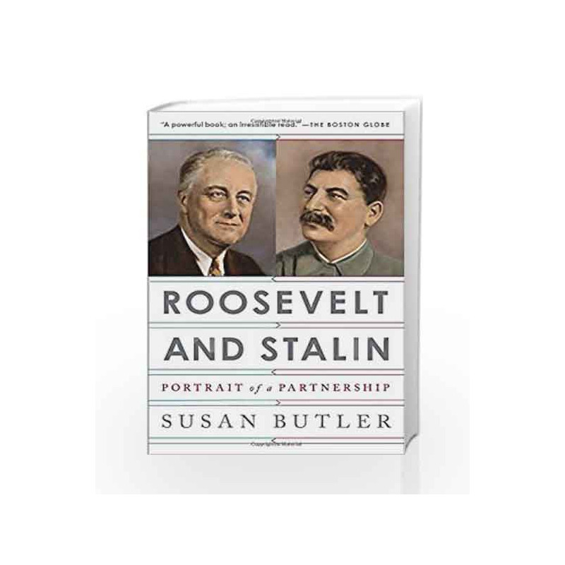 Roosevelt and Stalin: Portrait of a Partnership by Susan Butler Book-9780307741813