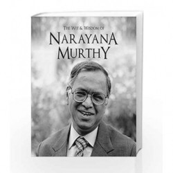 The Wit and Wisdom of Narayana Murthy by N. R. Narayana Murthy Book-9789385827020