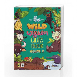 The Wild Wisdom Quiz Book Vol. 2 by WWF India Book-9780143333883
