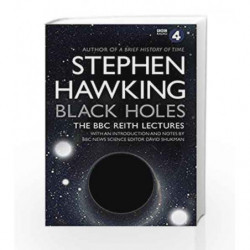Black Holes: The Reith Lectures by Stephen Hawking Book-9780857503572