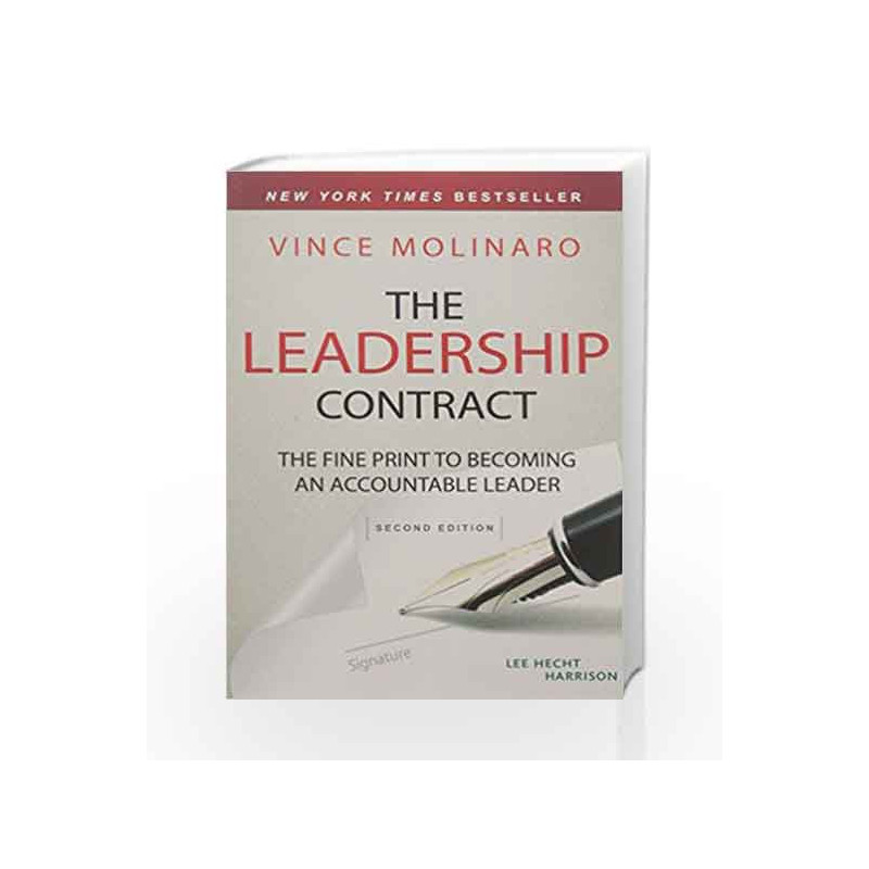 The Leadership Contract: the Fine Print to Becoming an Accountable Leader by Vince Molinaro Book-9788126561360